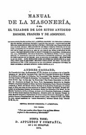 MANUAL DE LA MASONERÍA, Andrés Cassard, vol. 1