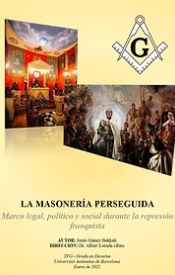 LA MASONERIA PERSEGUIDA, Jonás Gámez Bakkali